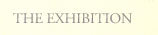 The Exhibition